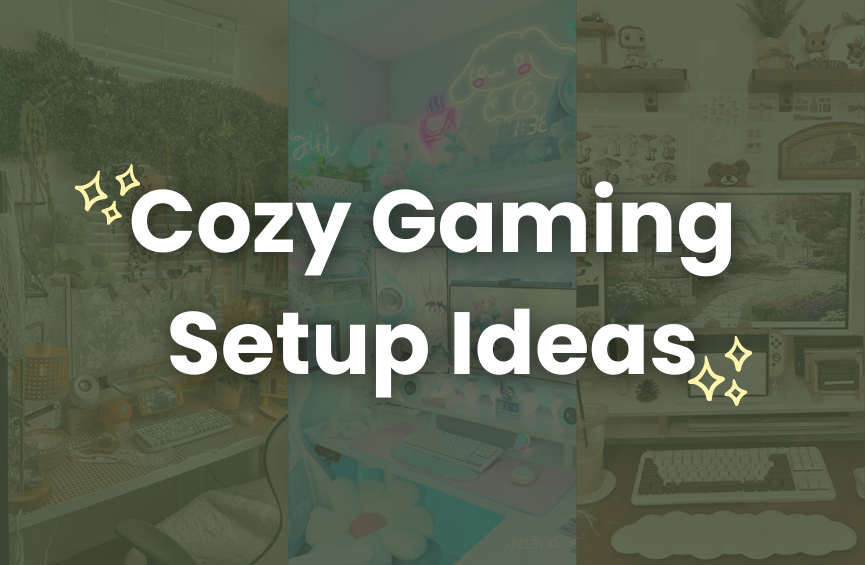 Cozy Gaming Setup Ideas